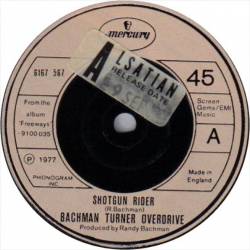 Bachman Turner Overdrive : Shotgun Rider - Just for You